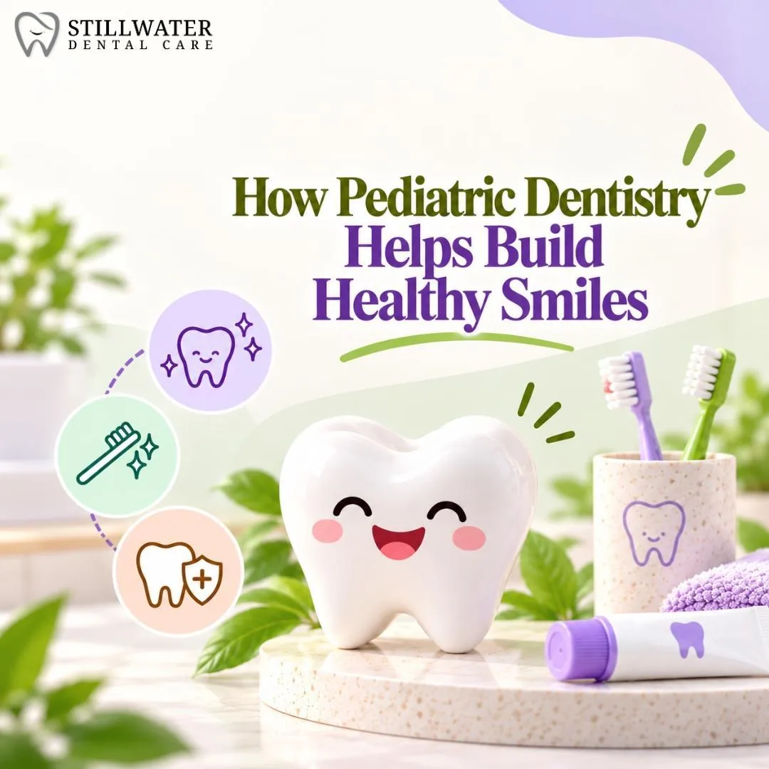 How Pediatric Dentistry Helps Build Healthy Smiles